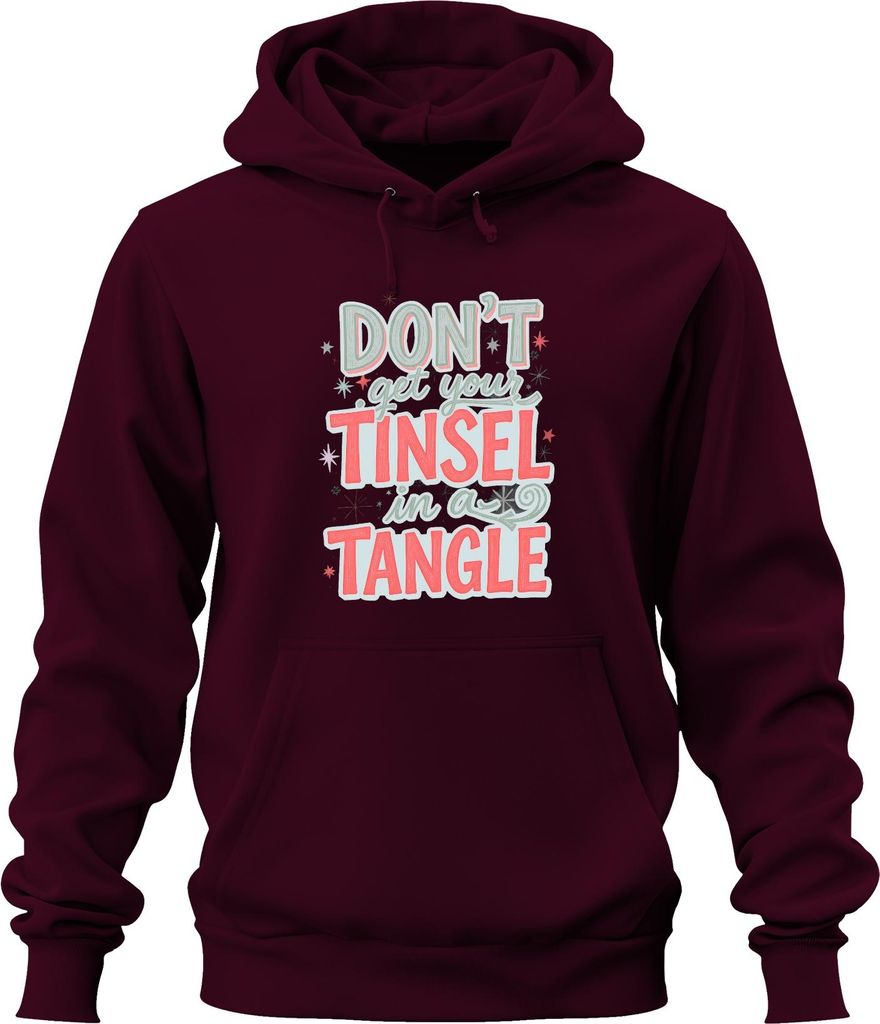 Don't get your tinsel in a tangle lustiger Weihnachtsspruch Uni Hoodie Kapuzenpullover, Burgundy, 3XL