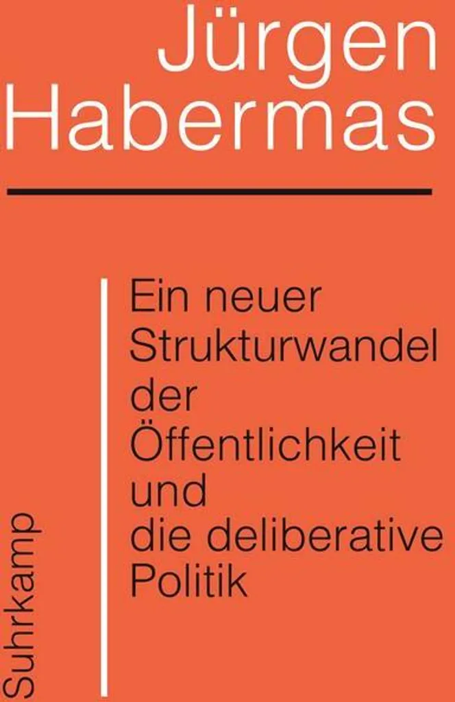 Ein neuer Strukturwandel : Analyse de la crise de l'opinion publique