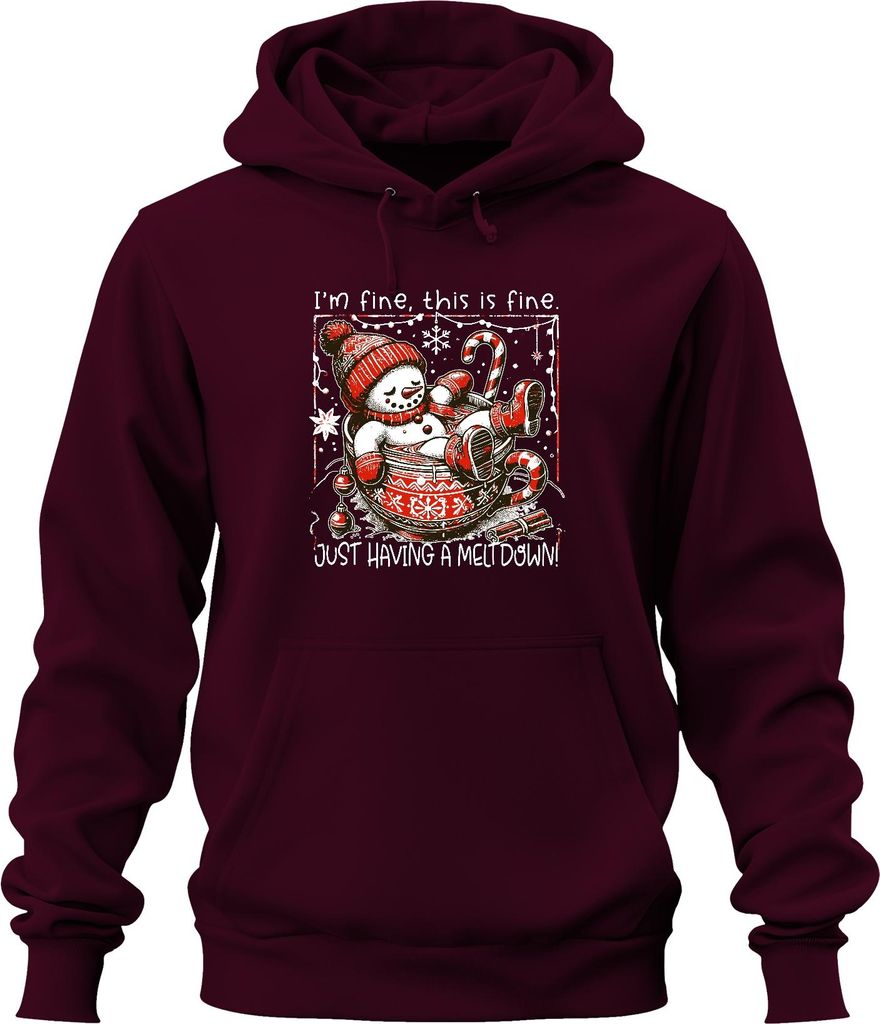 I'm fine this is fine meltdown Schneemann lustig Uni Hoodie Kapuzenpullover, Burgundy, 3XL