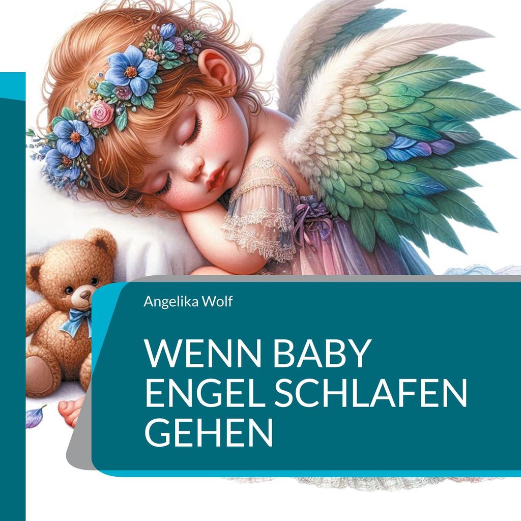 Wenn Baby Engel schlafen gehen