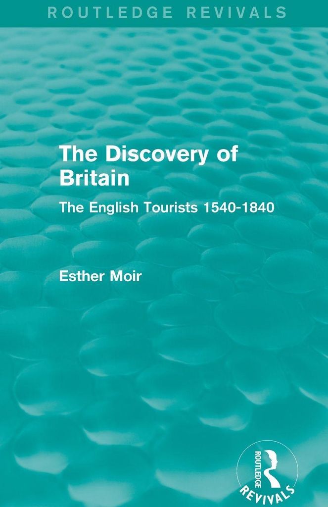 The Discovery of Britain (Routledge Revivals)