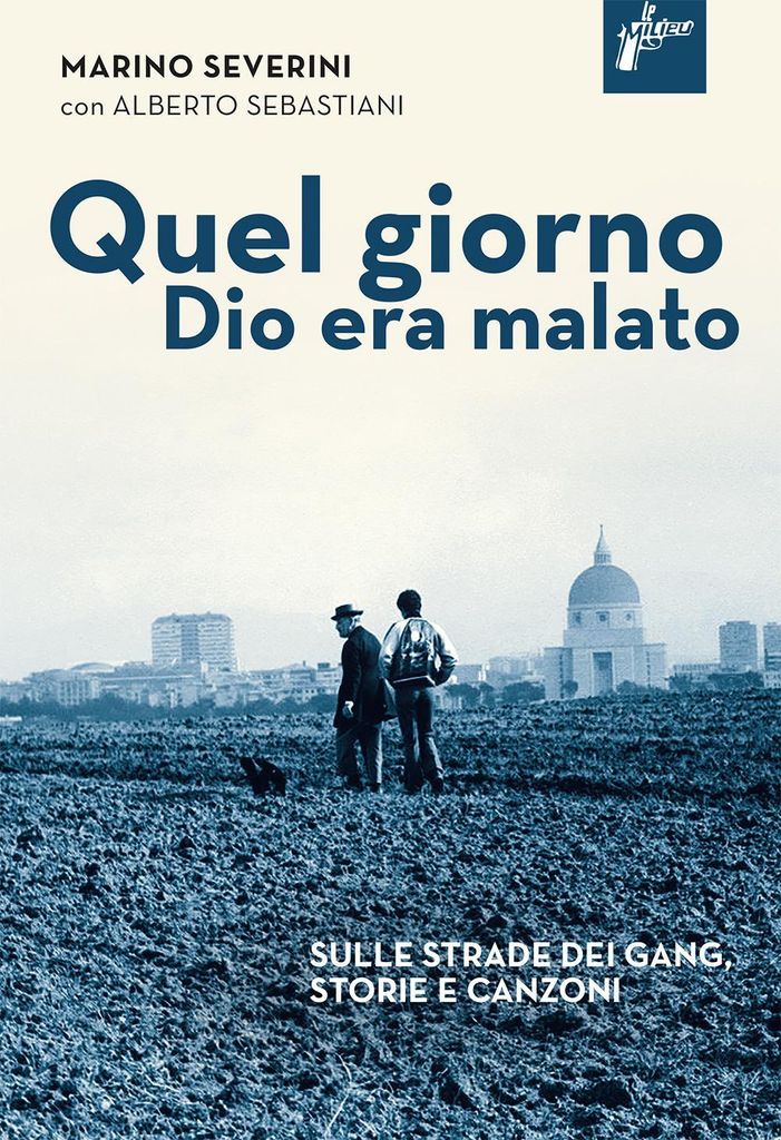 Severini, M: Quel giorno Dio era malato
