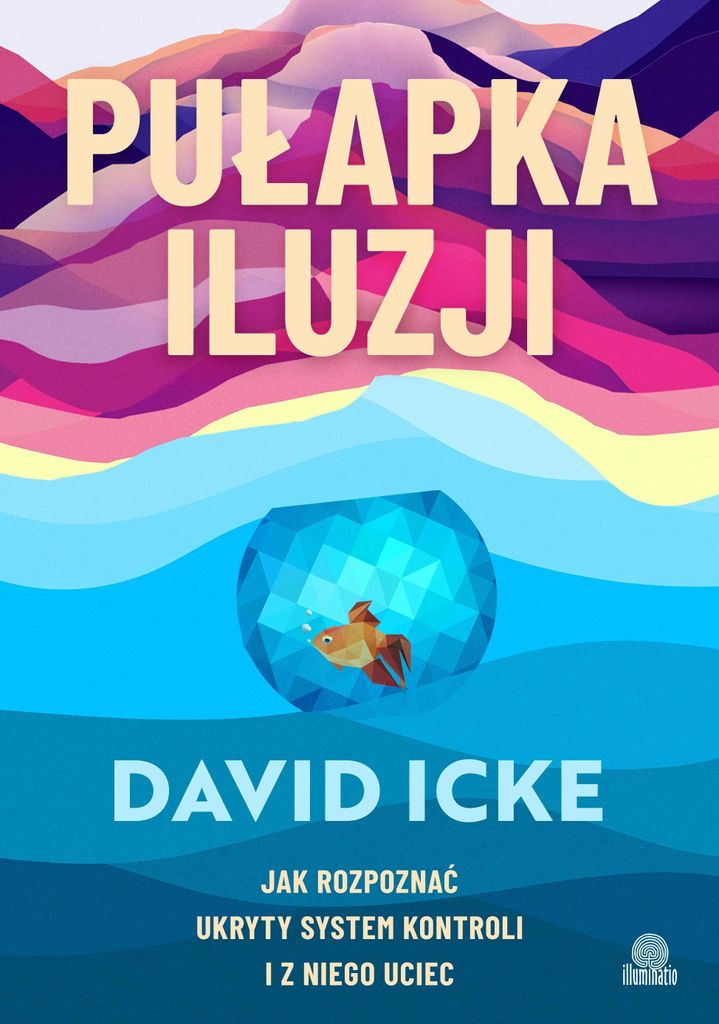Pułapka Iluzji. Jak Rozpoznać Ukryty System...