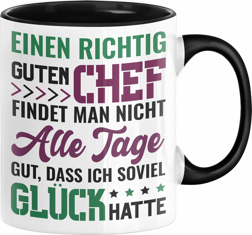 Chef Geschenk Lustig Tasse für Chef vom Team Einen Richtig Guten Chef Findet Man Nicht Alle Tage Gut Dass Ich So Viel Glück Hatte (Schwarz)