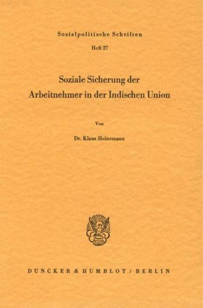 Soziale Sicherung der Arbeitnehmer in der Indischen Union.