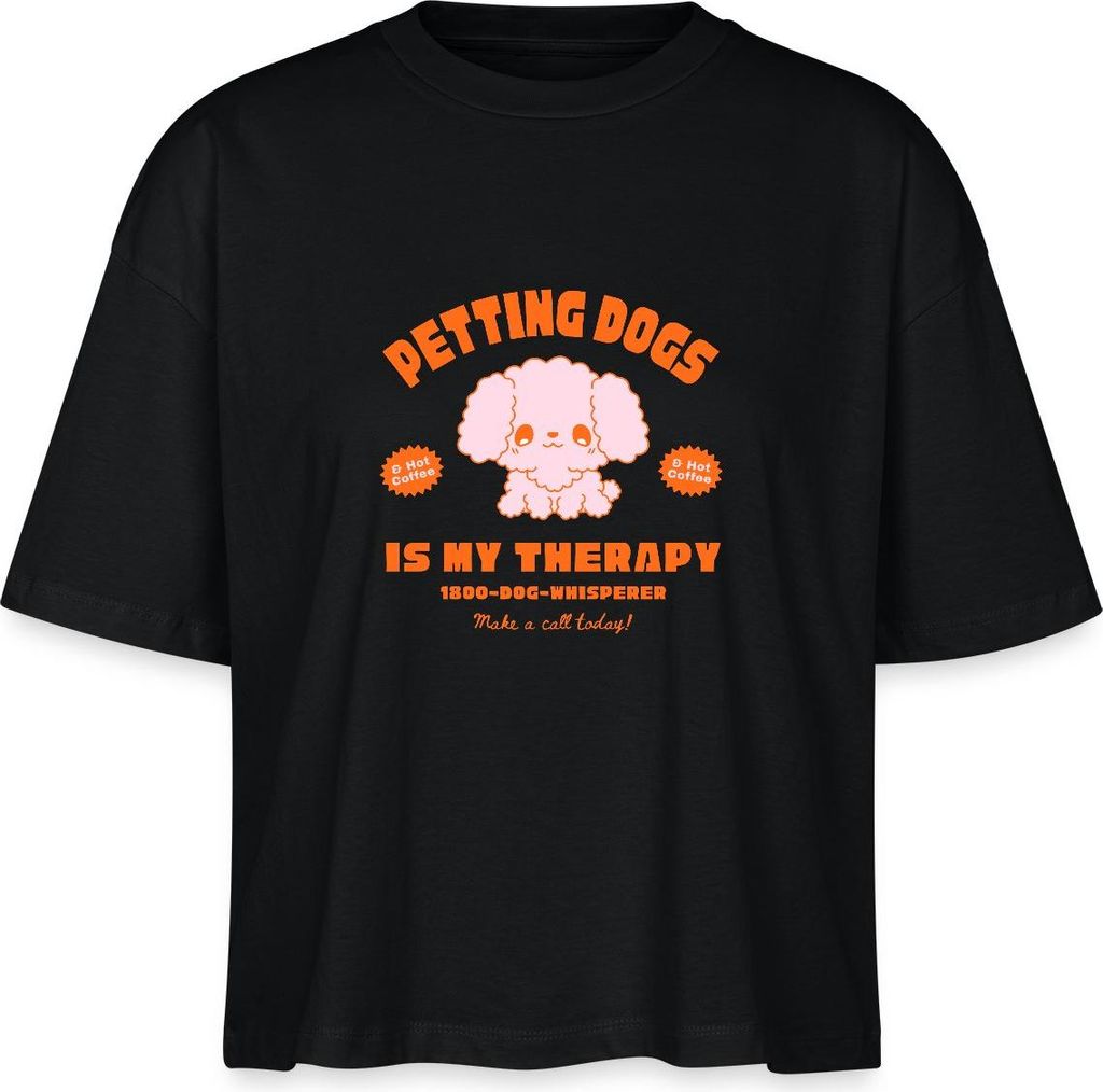 Spreadshirt Petting Dogs Is My Therapy Süßes Hunde Motiv Boxy Shirt Damen, M, Schwarz