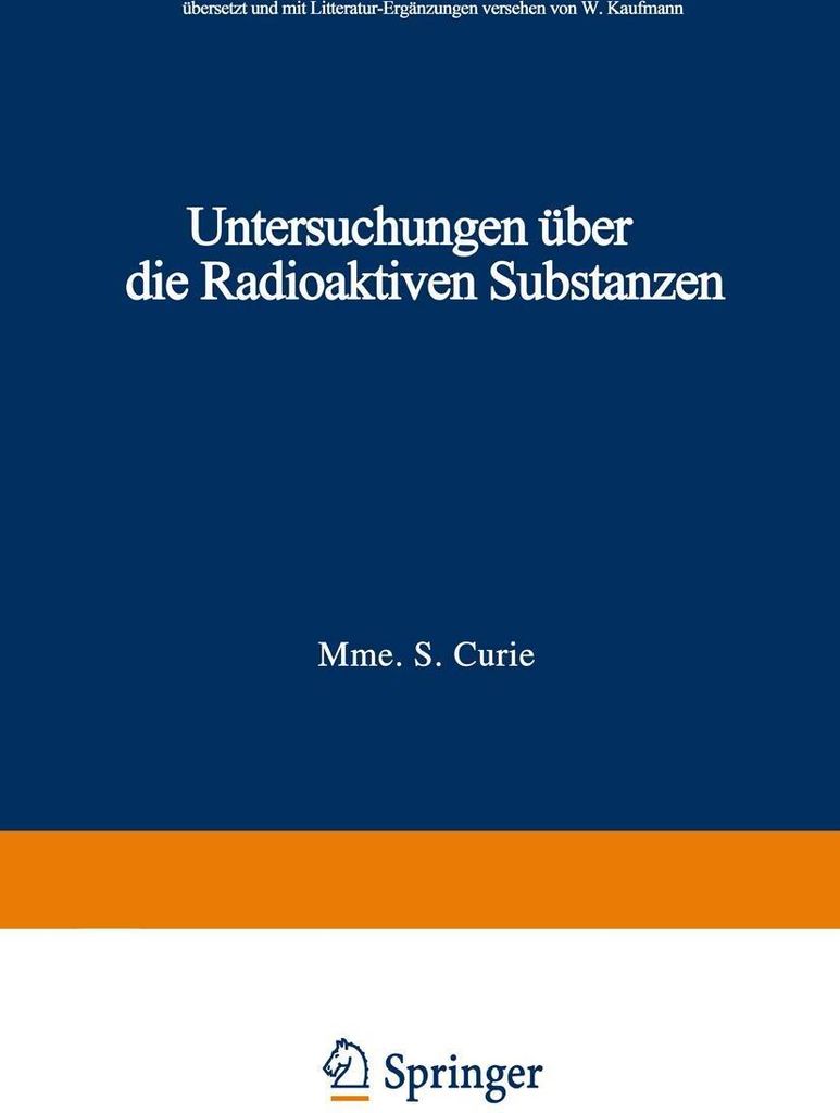 Untersuchungen über die Radioaktiven Substanzen