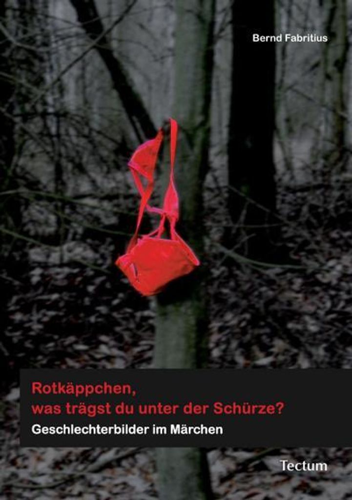 Rotkäppchen, was trägst du unter der Schürze?
