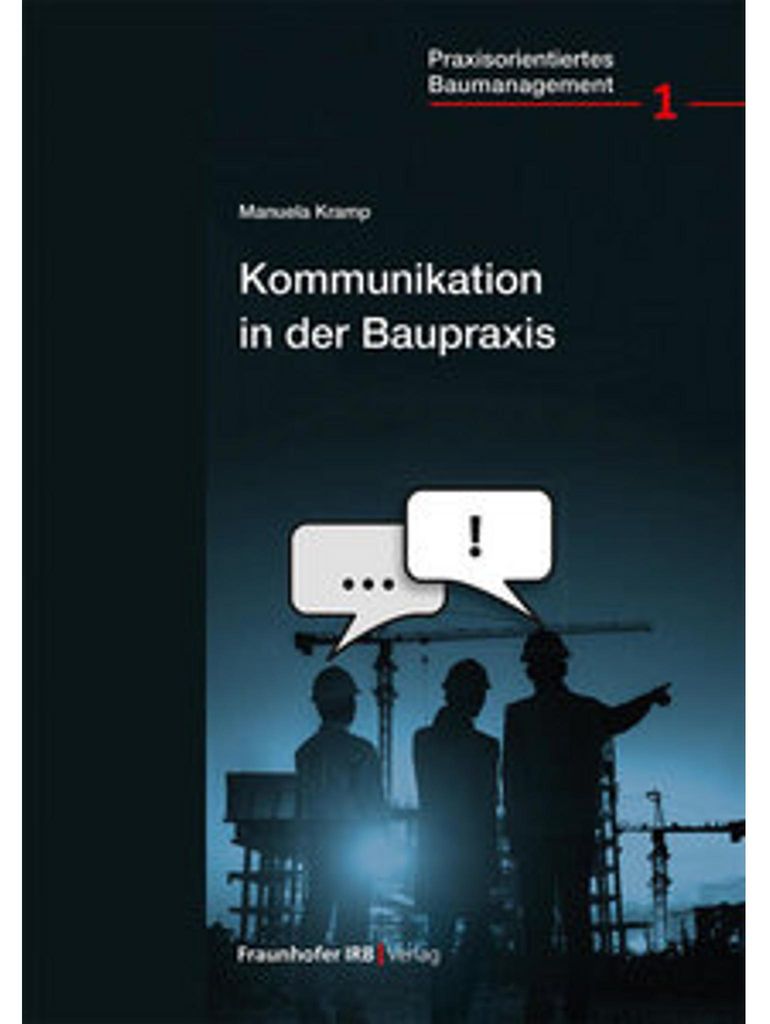 Kommunikation in der Baupraxis