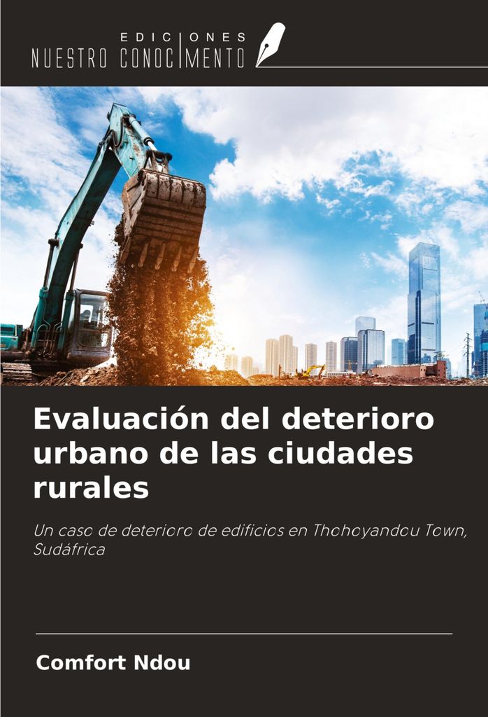 Evaluación del deterioro urbano de las ciudades rurales
