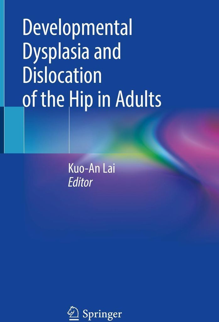 Developmental Dysplasia and Dislocation of the Hip in Adults
