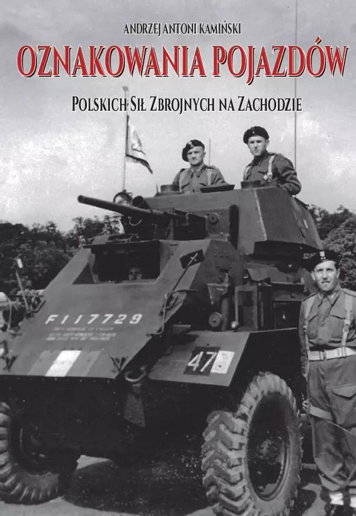 Oznakowania pojazdów - Andrzej Antoni Kamiński (Militaria auf Polnisch)