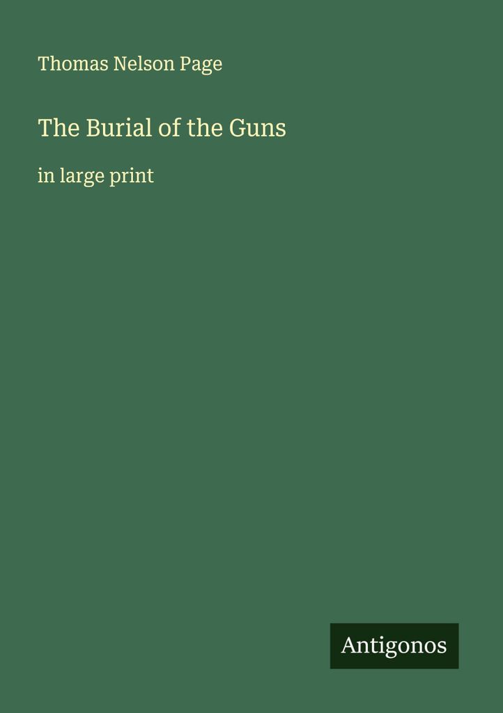 The Burial of the Guns