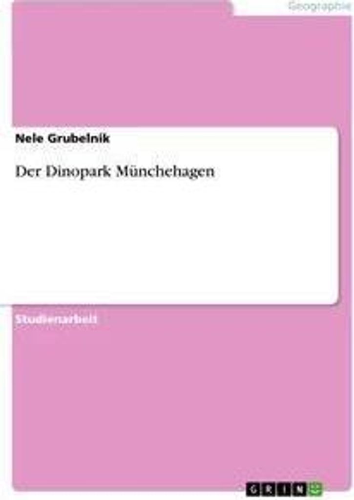 Der Dinopark Münchehagen