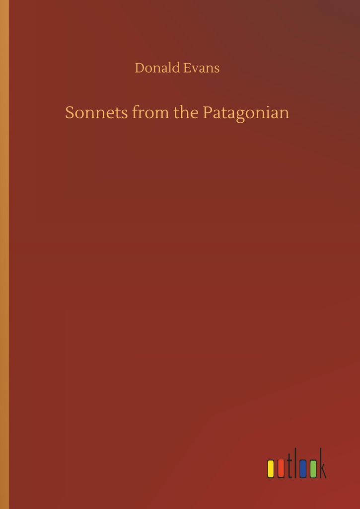Sonnets from the Patagonian