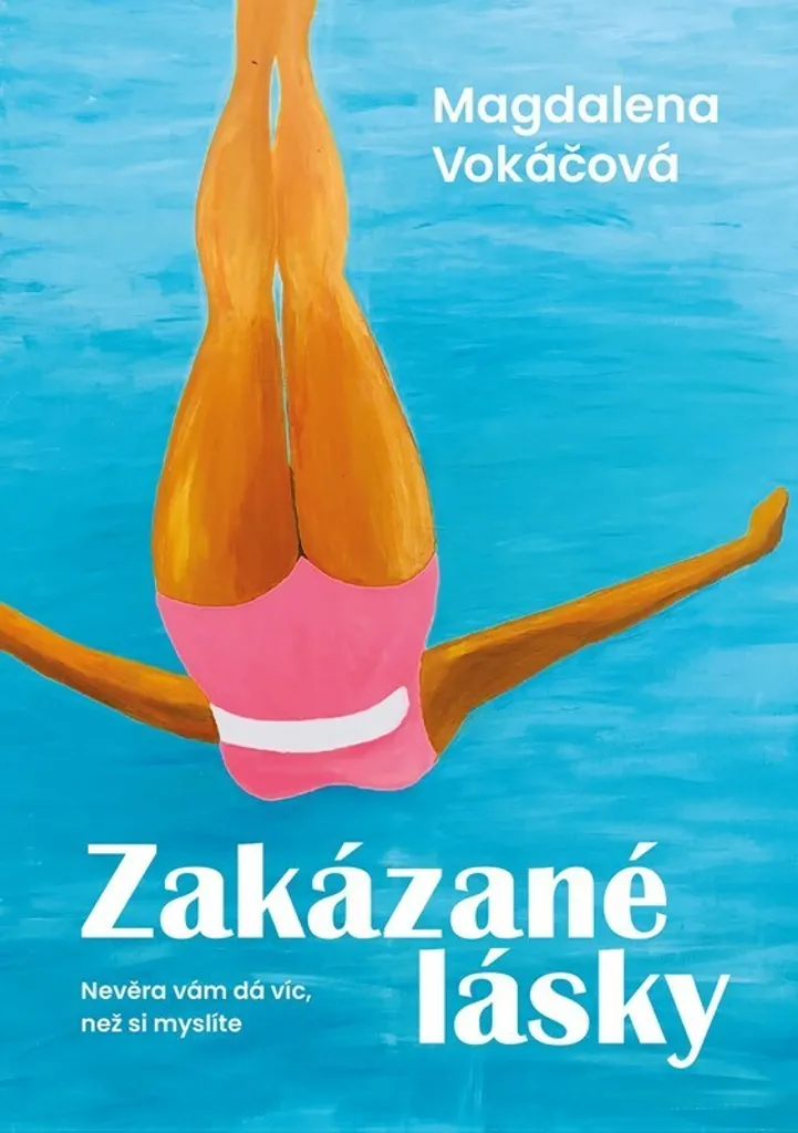 Guide pour surmonter l'infidélité : Zakázané lásky par M. Vokáčová