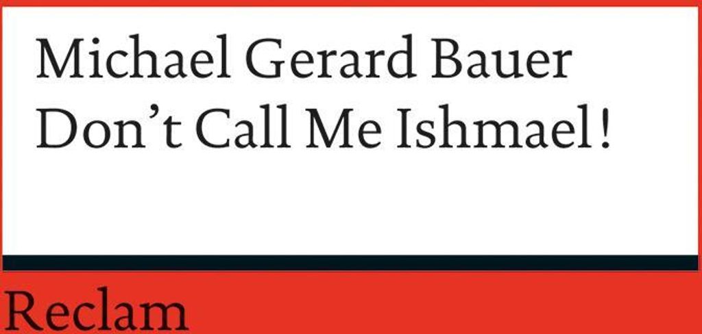 Don't Call Me Ishmael!