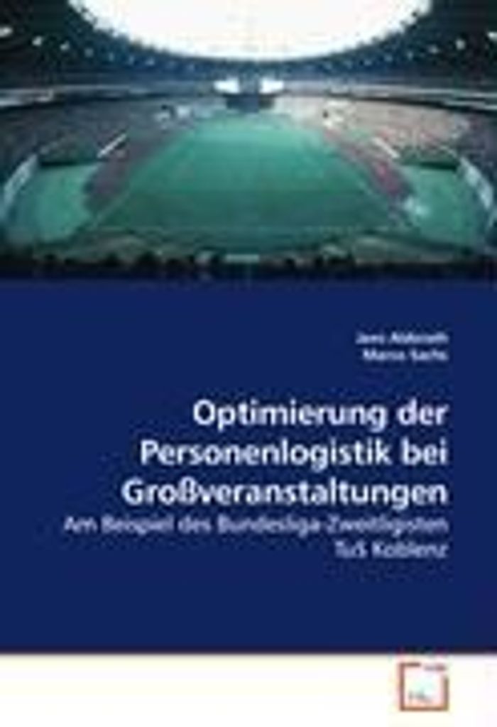 Alderath, J: Optimierung der Personenlogistik bei Großverans