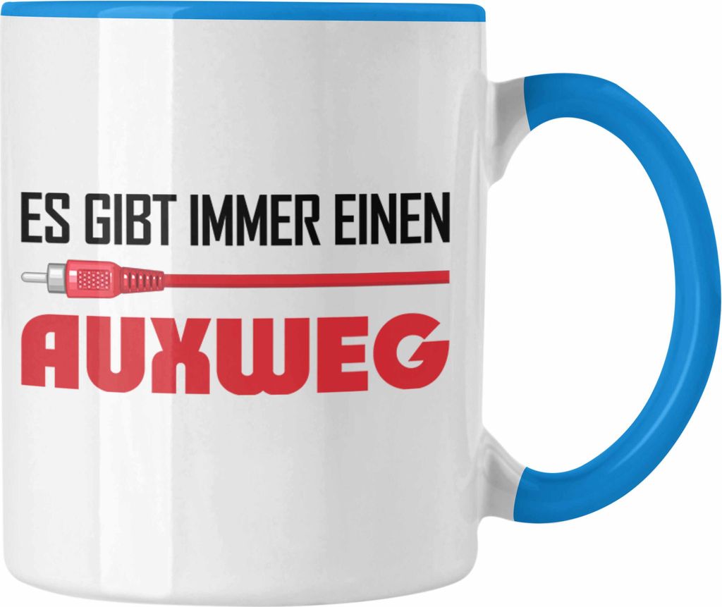 Trendation - Es Gibt Immer Einen Auxweg Tasse Tontechniker Lautstärke Mischpult Mixer Ton Geschenk DJ (Blau)