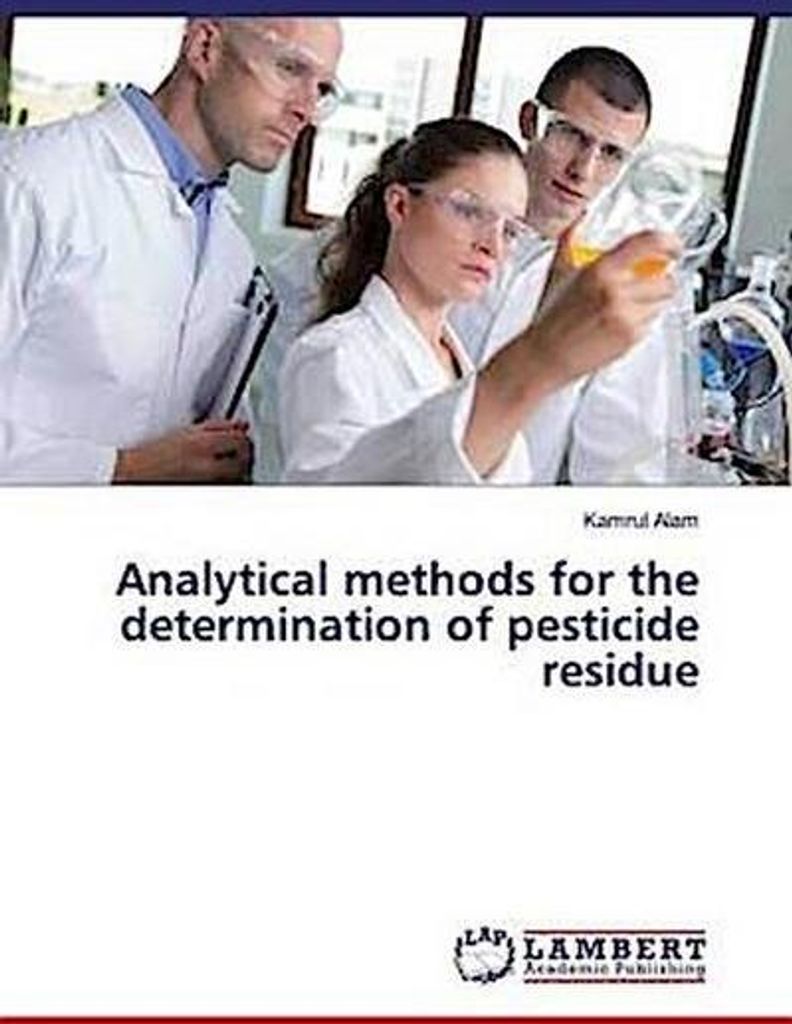 Analytical methods for the determination of pesticide residue