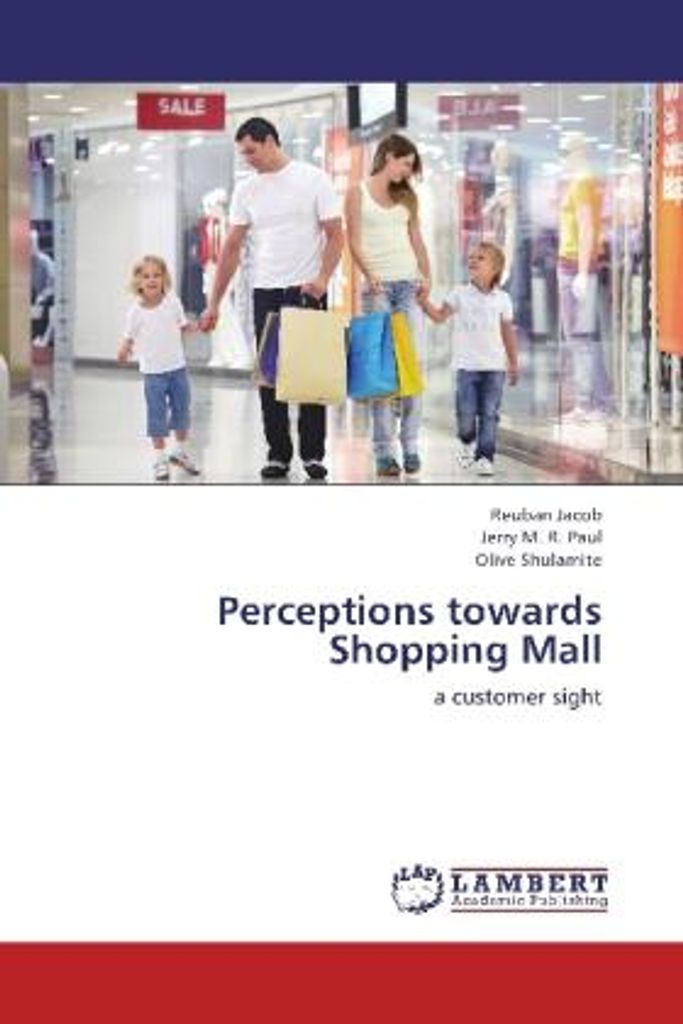 Jacob, R: Perceptions towards Shopping Mall