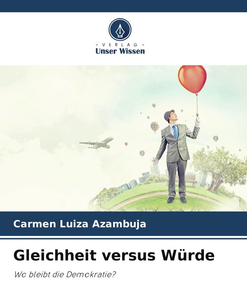 Gleichheit versus Würde