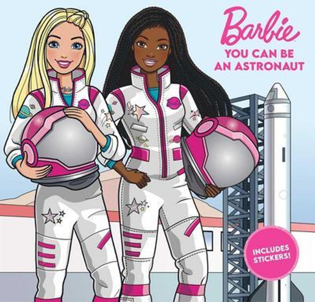 Barbie: Du kannst ein Astronaut sein