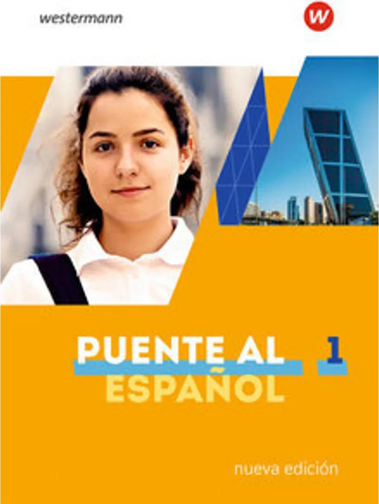 Progresser en Espagnol A1 avec Puente al Español 1 : Nouvelle Édition