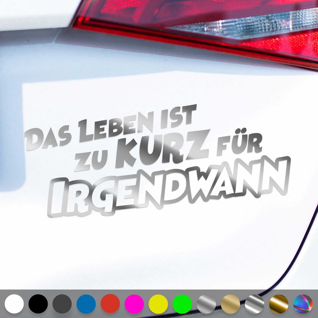 PantherPixel Das Leben Ist Zu Kurz Aufkleber Für Irgendwann Reisen Sticker Auto Geschenkidee Farbe Chrom-Silber