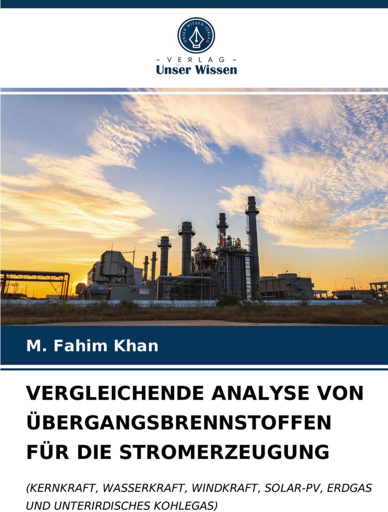 Vergleichende Analyse Von Übergangsbrennstoffen Für Die Stromerzeugung