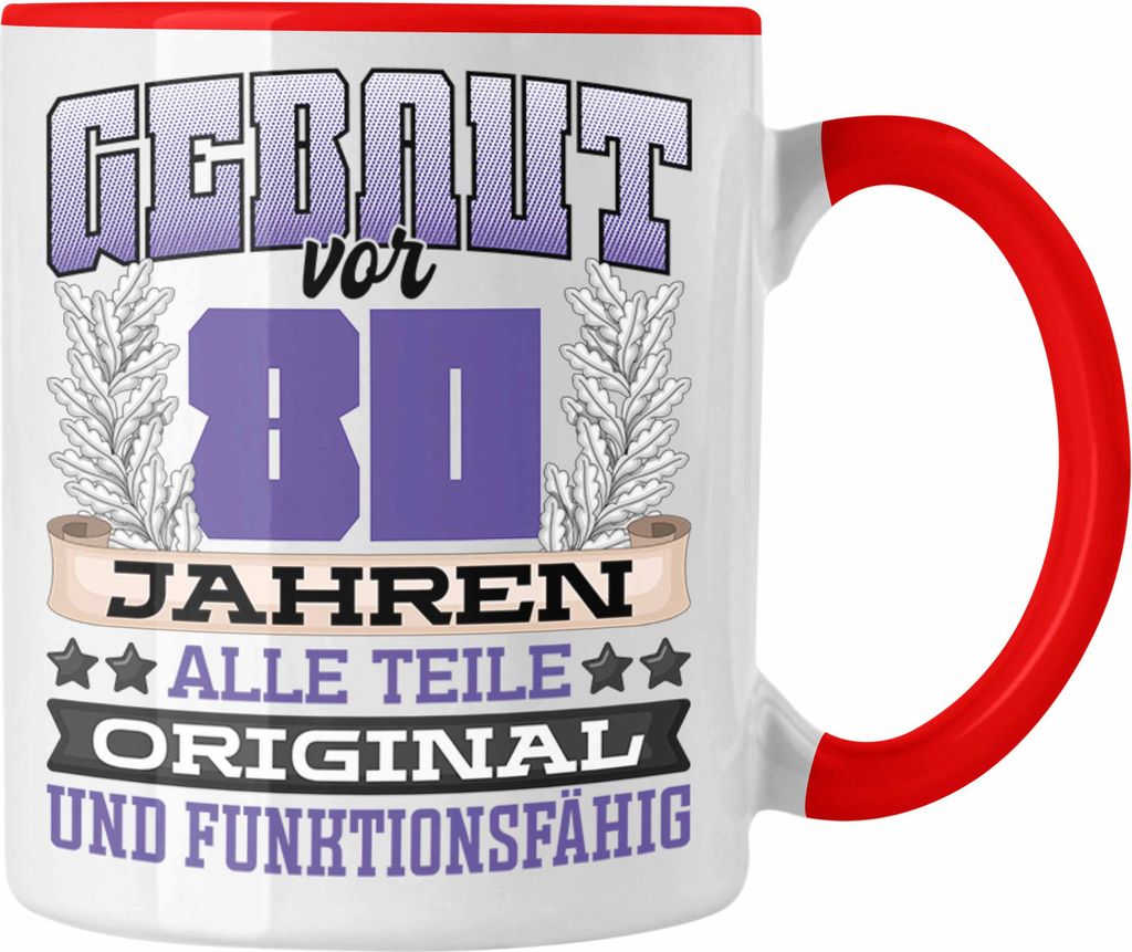 Trendation - 80. Geburtstag Tasse Geschenk Frauen Männer Spruch Gebaut Vor 80 Jahren (Rot)