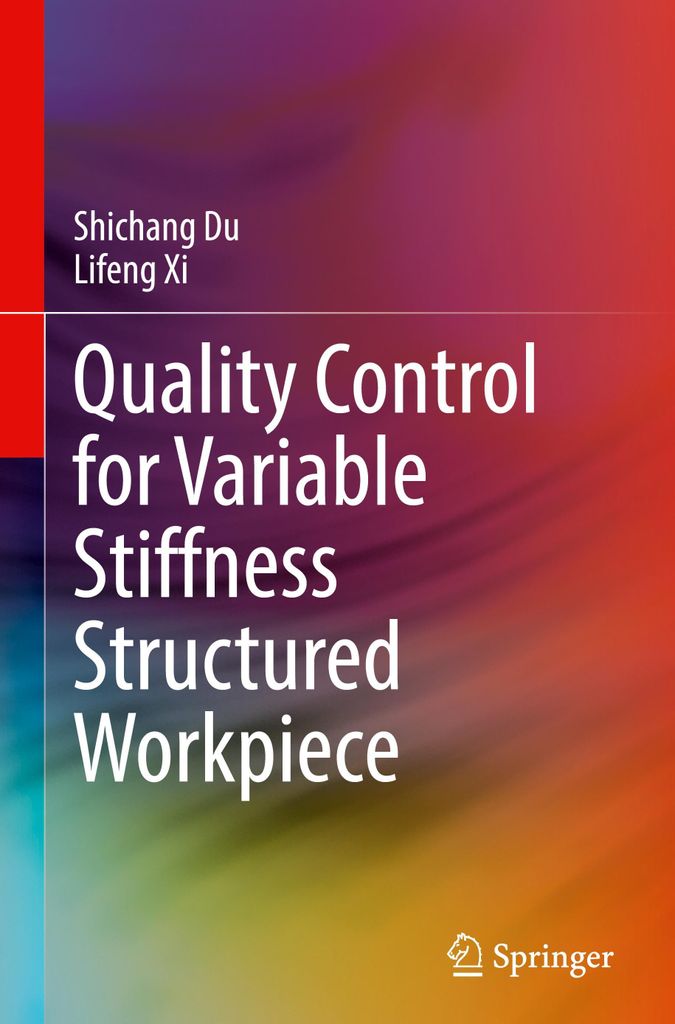 Quality Control for Variable Stiffness Structured Workpiece