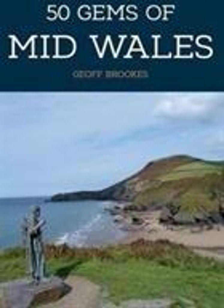 50 Juwelen von Mittelwales