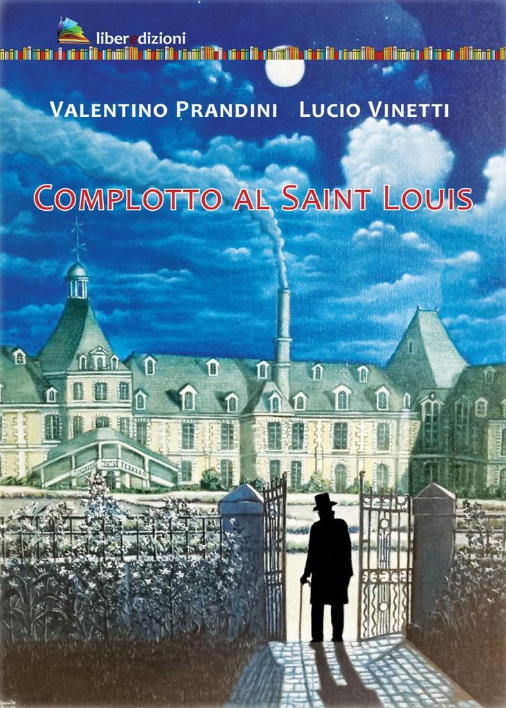 Prandini, V: Complotto al Saint Louis