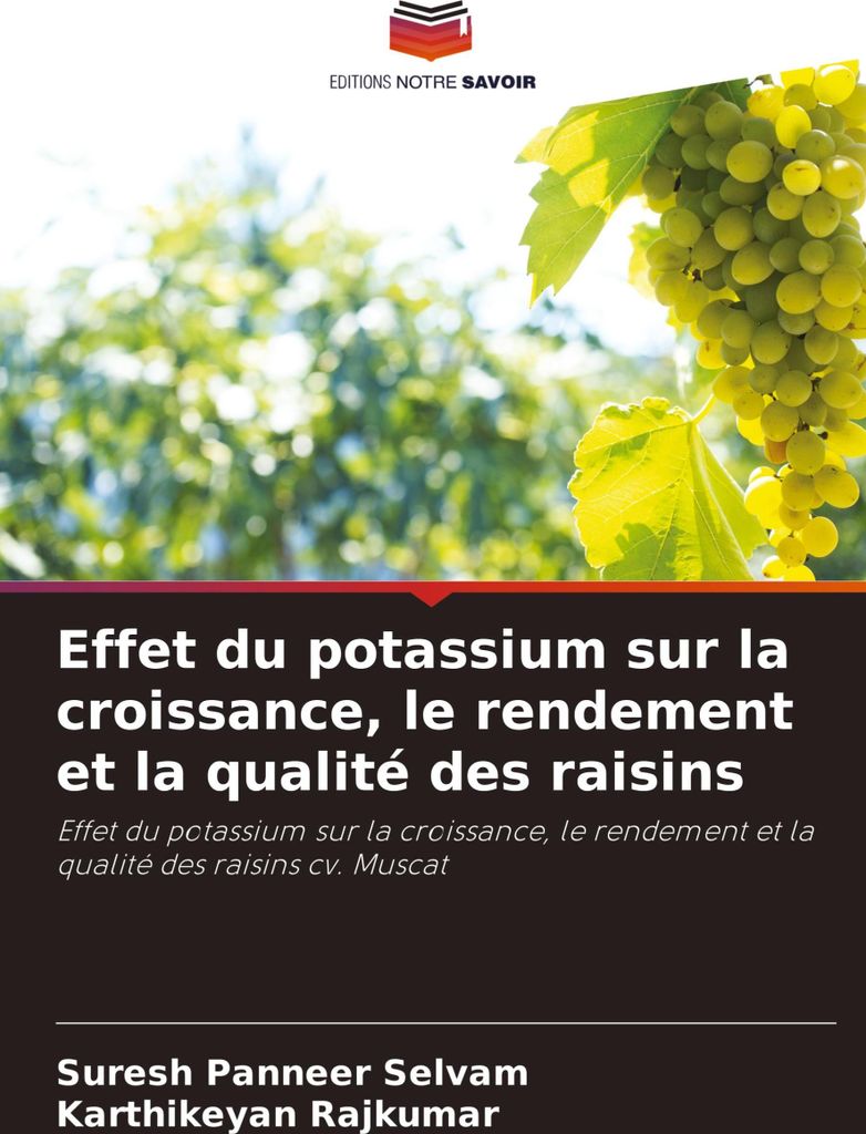 Effet du potassium sur la croissance, le rendement et la qualité des raisins
