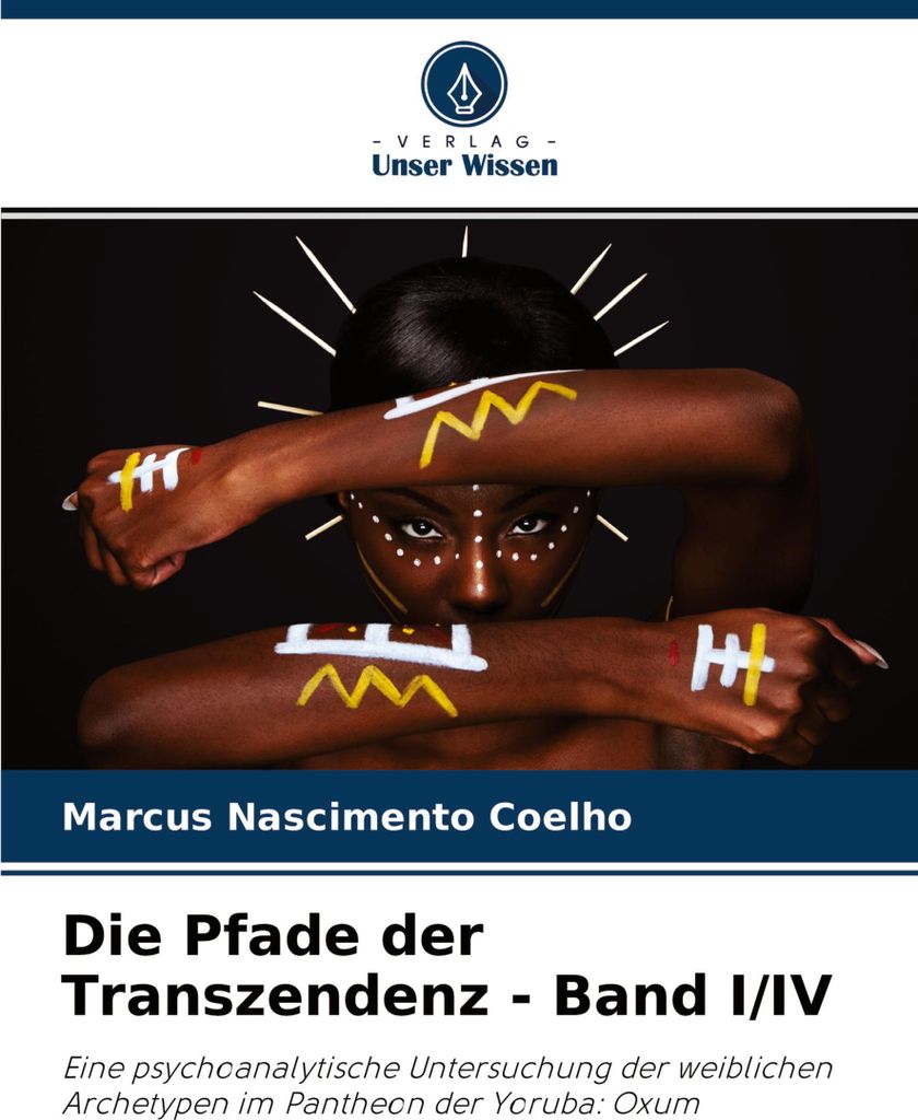 Die Pfade der Transzendenz - Band I/IV