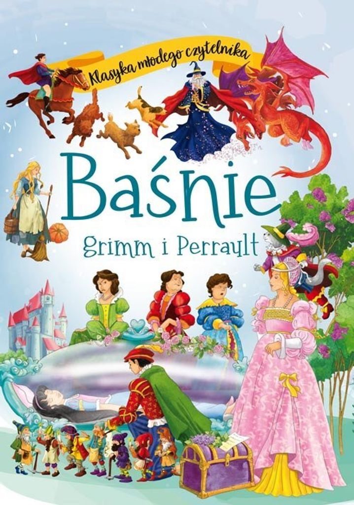 Die Klassiker für junge Leser. Die Märchen von Grimm und Perrault Gesammelte Werke (Buch auf Polnisch)