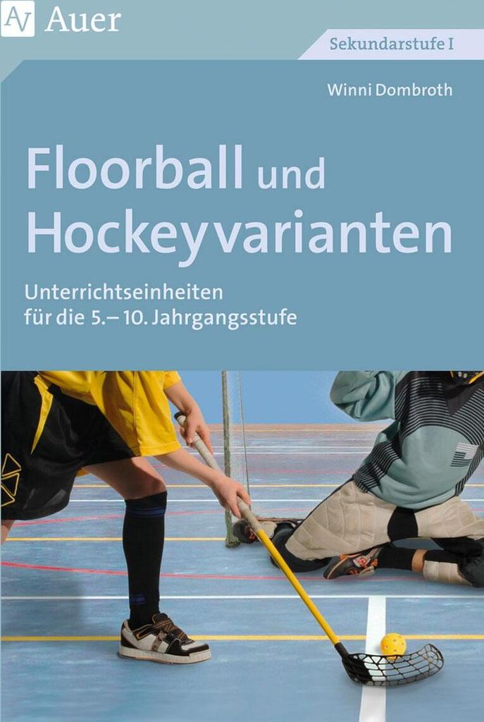 Floorball und Hockeyvarianten