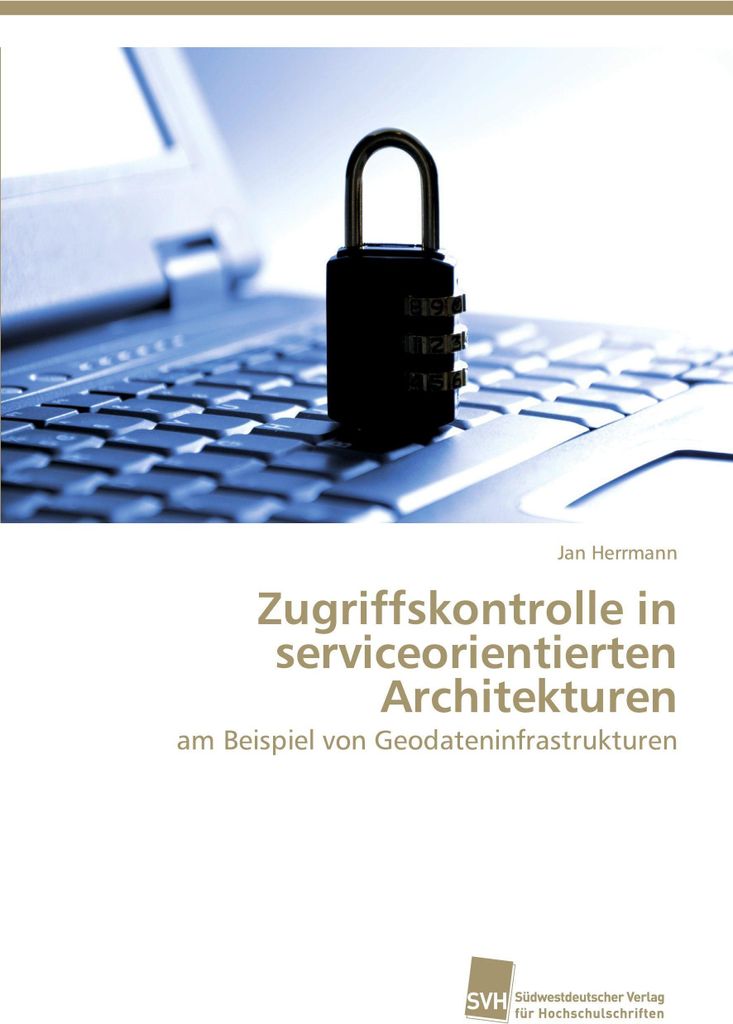 Zugriffskontrolle in serviceorientierten Architekturen