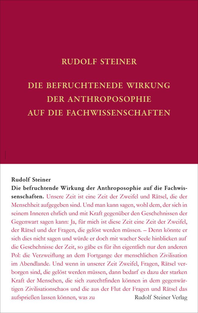 Die befruchtende Wirkung der Anthroposophie auf die Fachwissenschaften