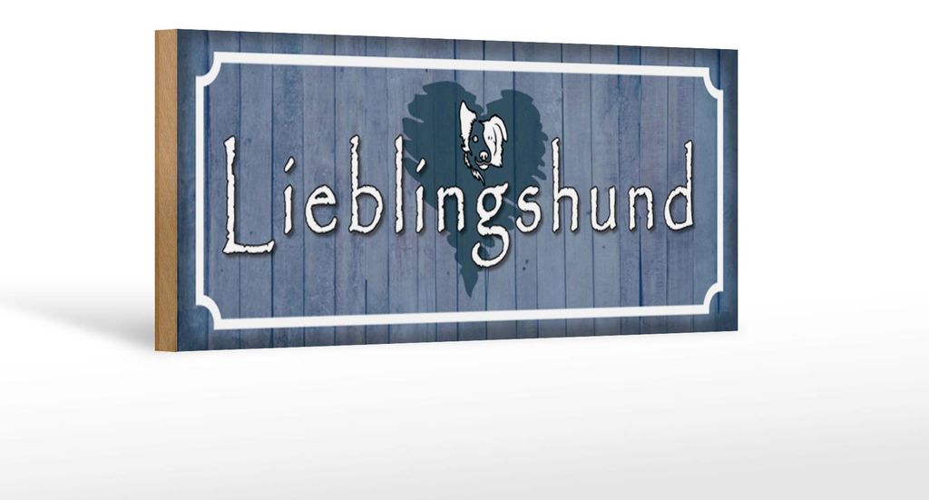 Holzschild Spruch 27x10cm Lieblingshund Herz Hund