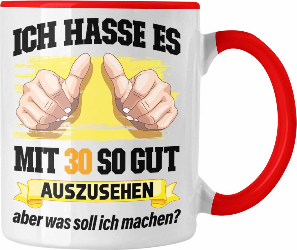Trendation - 30. Geburtstag Tasse Frau Männer Geschenk 30er Geschenkidee 30 Mutter Vater Mann Frauen Lustig Geschenke (Rot)