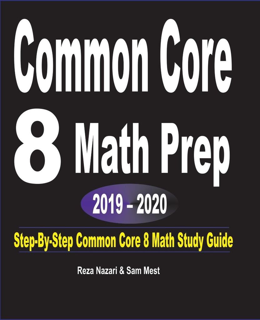 Common Core 8 Math Prep 2019 - 2020