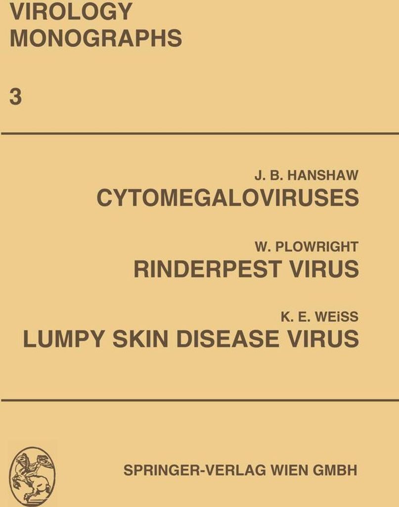 Cytomegaloviruses. Rinderpest Virus. Lumpy Skin Disease Virus