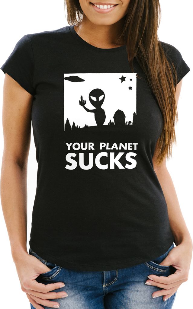Damen T-Shirt Your Planet Sucks Alien Ufo Slim Fit Moonworks schwarz XL