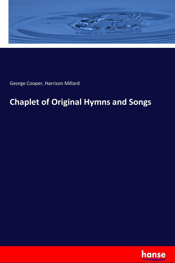 Chaplet of Original Hymns and Songs