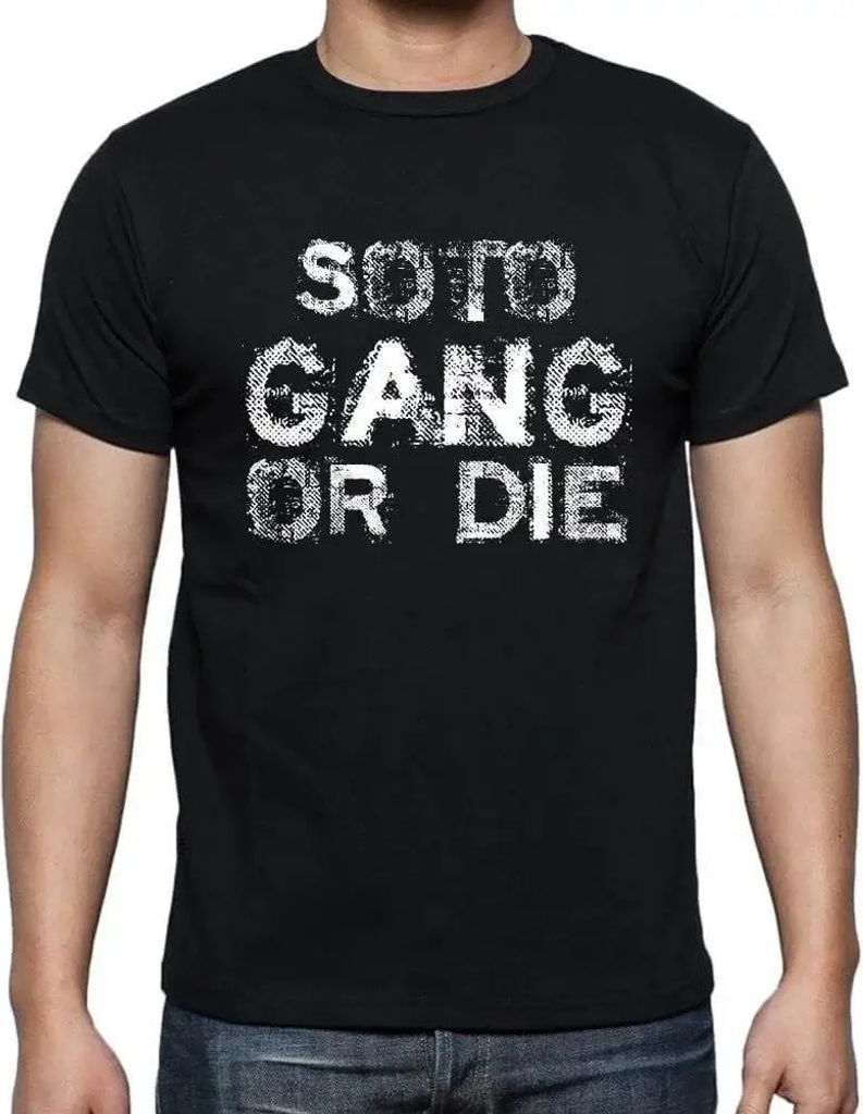 Herren Grafik T-Shirt Soto-Familienbande – Soto Family Gang – Öko-Verantwortlich Vintage Jahrgang Kurzarm Lustige Druck Geburtstag Geschenk Mann