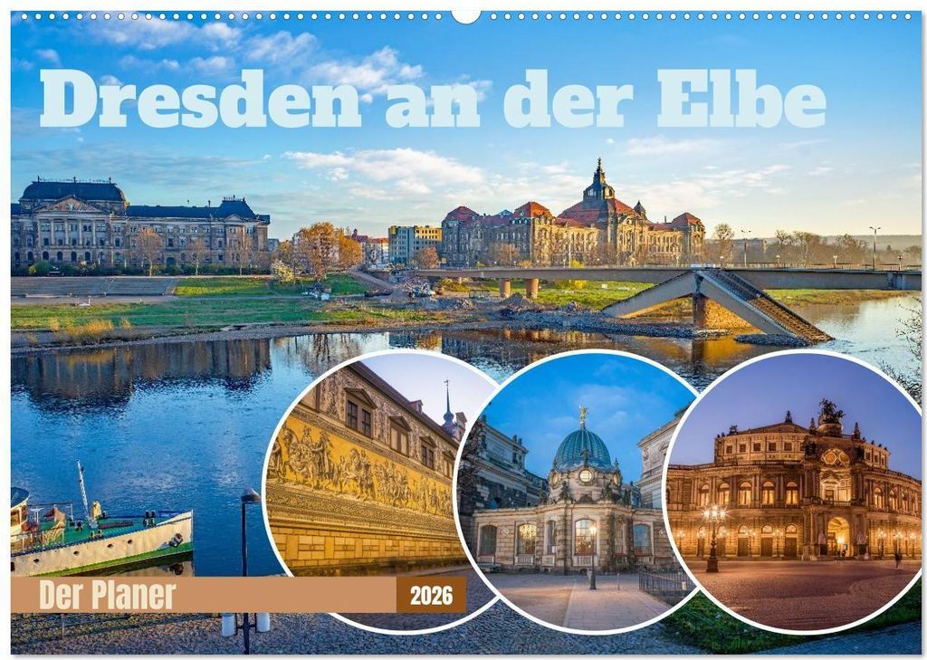 Dresden an der Elbe - Der Planer (Wandkalender 2026 DIN A2 quer), CALVENDO Monatskalender