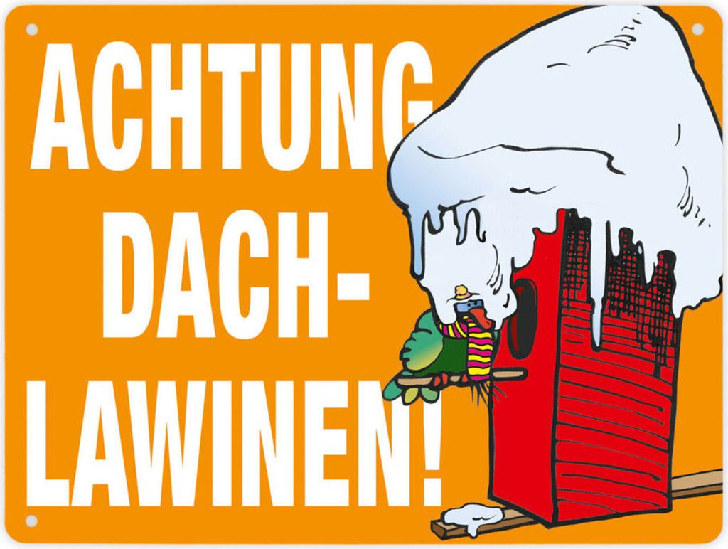 Warnschild für den Winter in orange Achtung Dachlawinen! Produktbild 