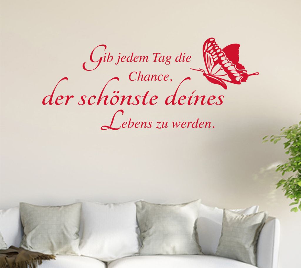 Gib jedem tag die Chance... Wandtattoo in 6 Größen - Wandaufkleber Wall Sticker - Dekoration, Küche, Wohnzimmer, Schlafzimmer, Badezimmer